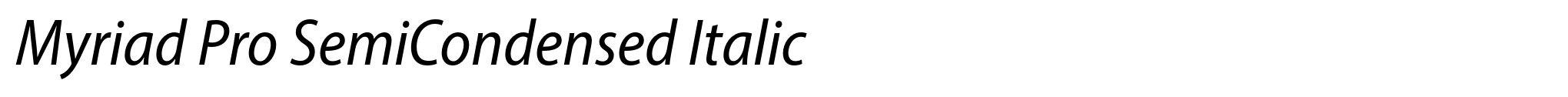 Myriad Pro SemiCondensed Italic image